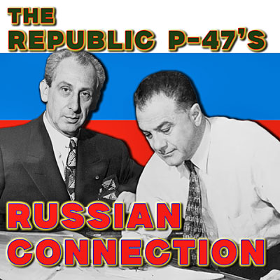 P-47-Russian-Connection-use
